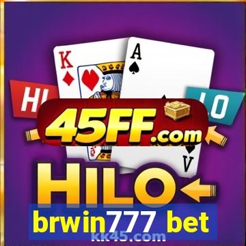brwin777 bet